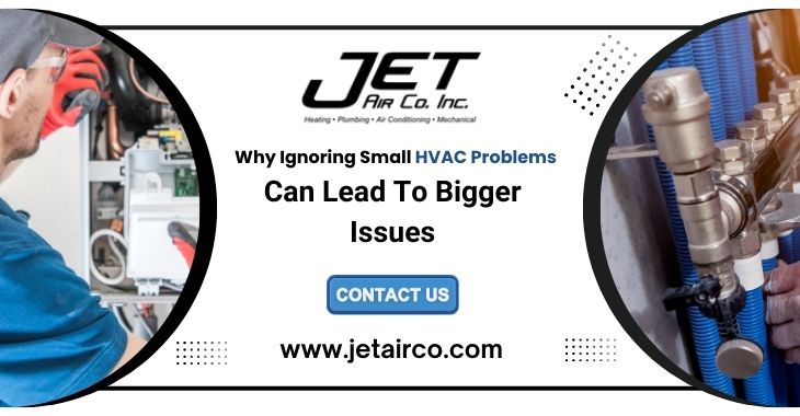 Why Ignoring Small HVAC Problems Can Lead To Bigger Issues